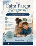 The Calm Parent Guide: Raising Children on the Autism Spectrum